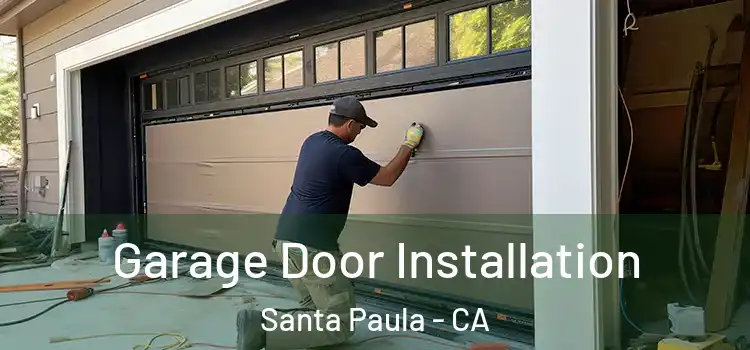  Garage Door Installation Santa Paula - CA